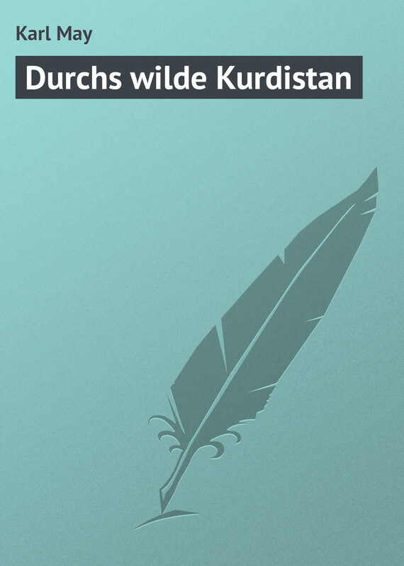Книга Durchs wilde Kurdistan из серии , созданная Karl May, может относится к жанру Зарубежная старинная литература, Зарубежная классика. Стоимость электронной книги Durchs wilde Kurdistan с идентификатором 21106966 составляет 5.99 руб.