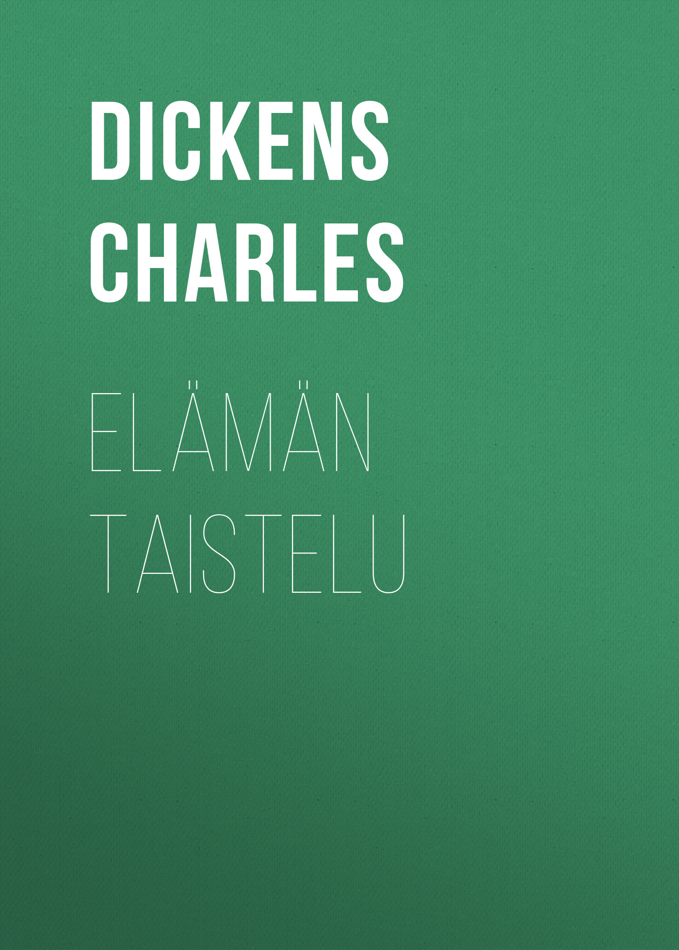 Книга Elämän taistelu из серии , созданная Charles Dickens, может относится к жанру Зарубежная старинная литература, Зарубежная классика. Стоимость электронной книги Elämän taistelu с идентификатором 24548268 составляет 0 руб.
