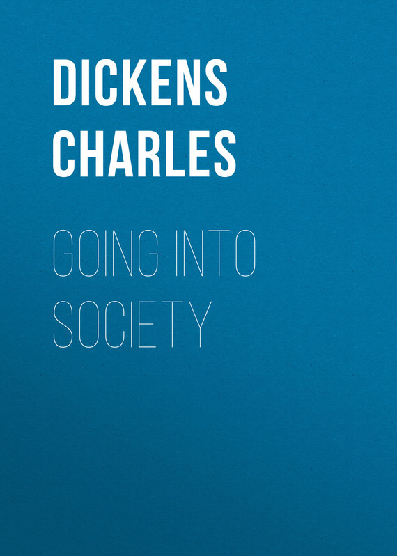 Книга Going into Society из серии , созданная Charles Dickens, может относится к жанру Зарубежная старинная литература, Зарубежная классика. Стоимость электронной книги Going into Society с идентификатором 25092460 составляет 0 руб.