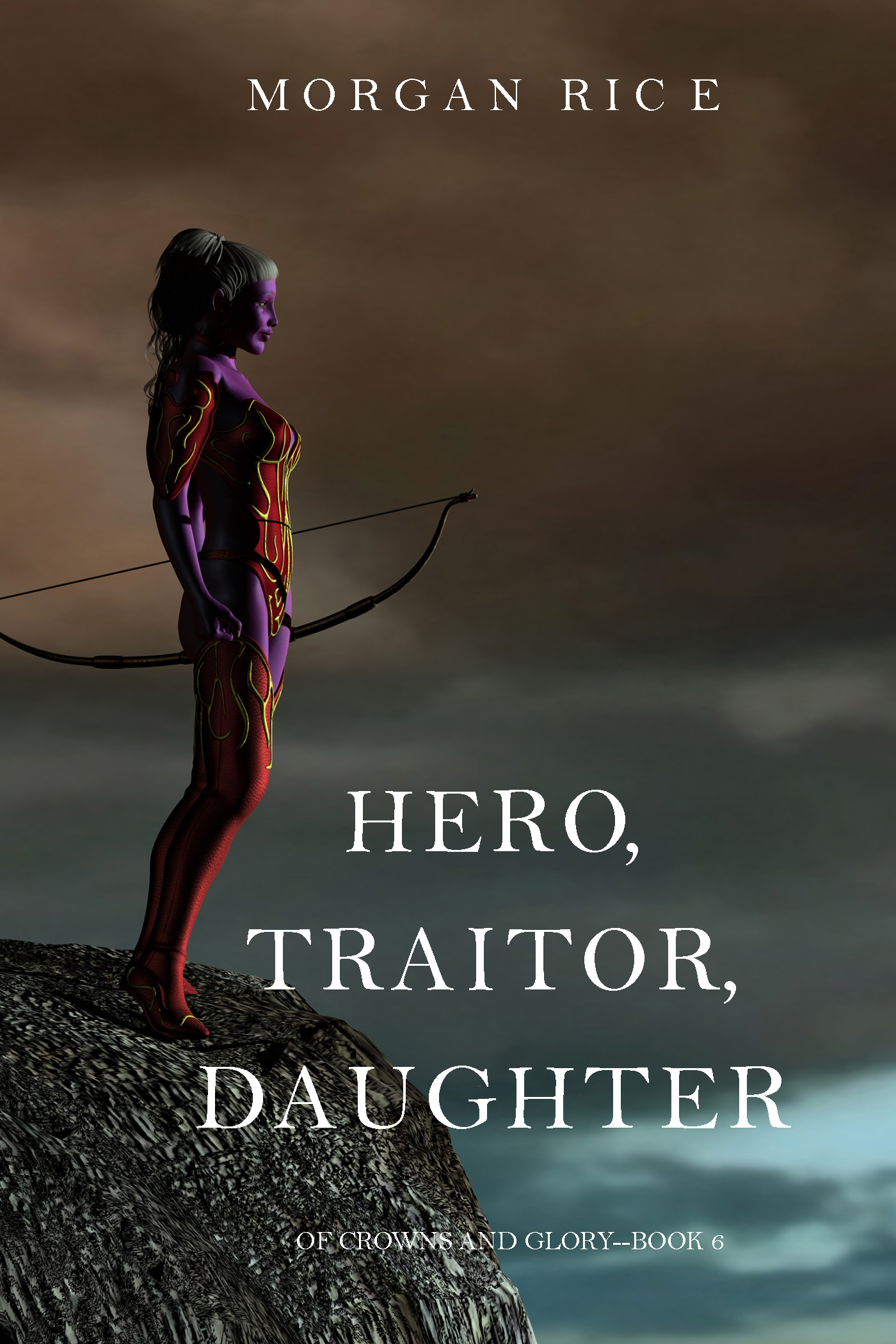 Книга Hero, Traitor, Daughter из серии , созданная Морган Райс, может относится к жанру Иностранные языки, Боевое фэнтези, Зарубежное фэнтези. Стоимость электронной книги Hero, Traitor, Daughter с идентификатором 25093964 составляет 299.00 руб.