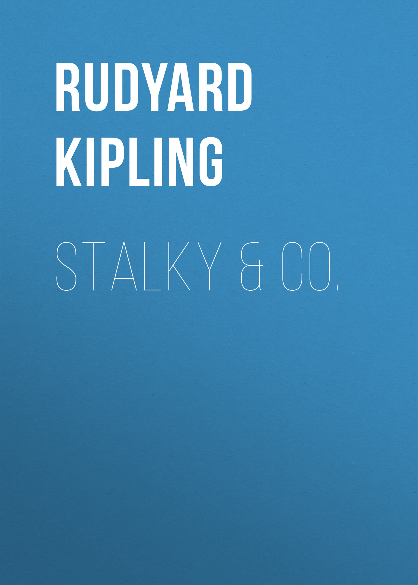 Книга Stalky & Co. из серии , созданная Rudyard Kipling, может относится к жанру Литература 19 века, Зарубежная старинная литература, Зарубежная классика, Детская проза. Стоимость электронной книги Stalky & Co. с идентификатором 25229860 составляет 0 руб.