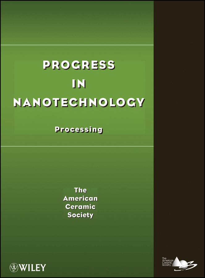 Progress in Nanotechnology. Processing