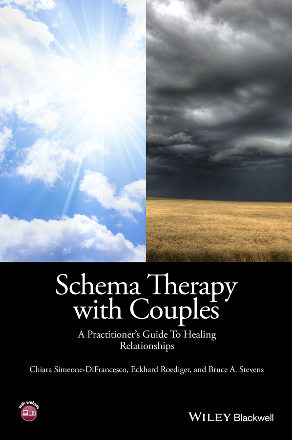 Schema Therapy with Couples. A Practitioner's Guide to Healing Relationships
