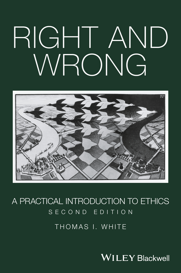 Right and Wrong. A Practical Introduction to Ethics