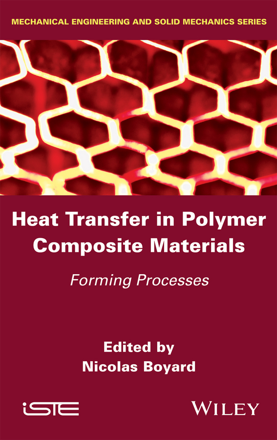 Heat Transfer in Polymer Composite Materials. Forming Processes