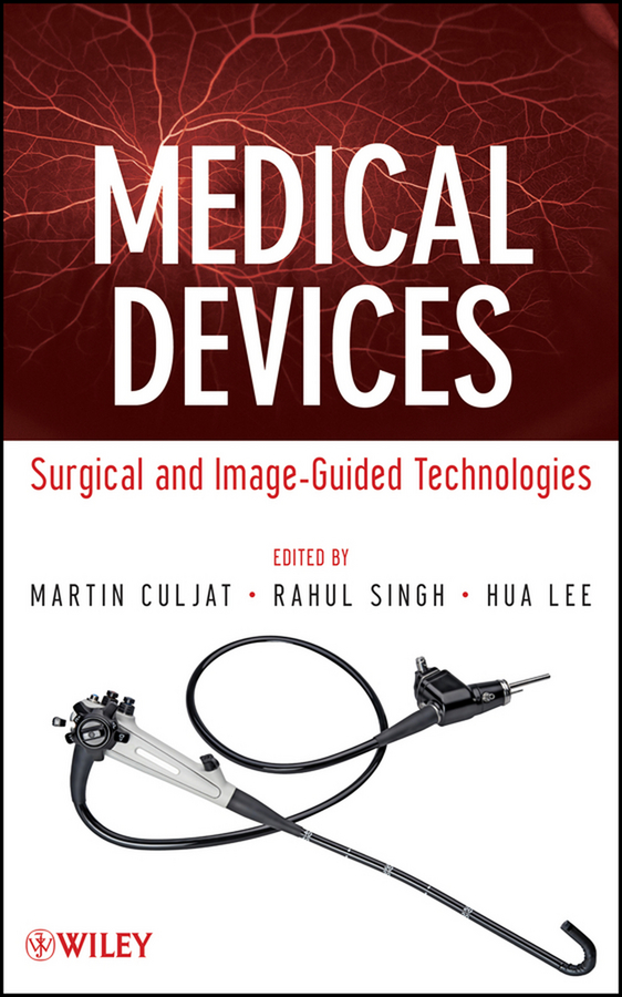 Medical Devices. Surgical and Image-Guided Technologies