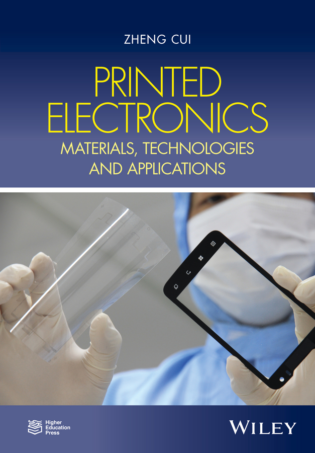 Printed Electronics. Materials, Technologies and Applications