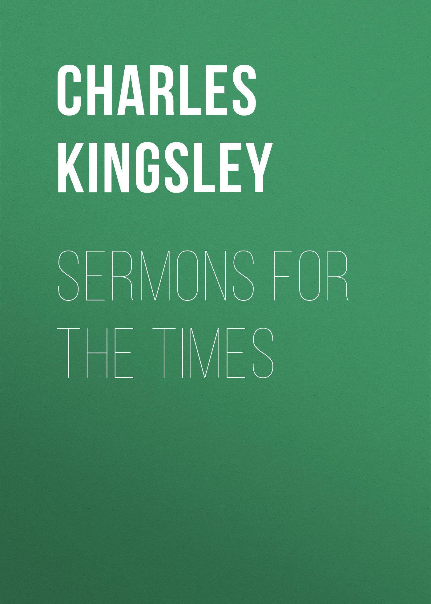 Sermons for the Times