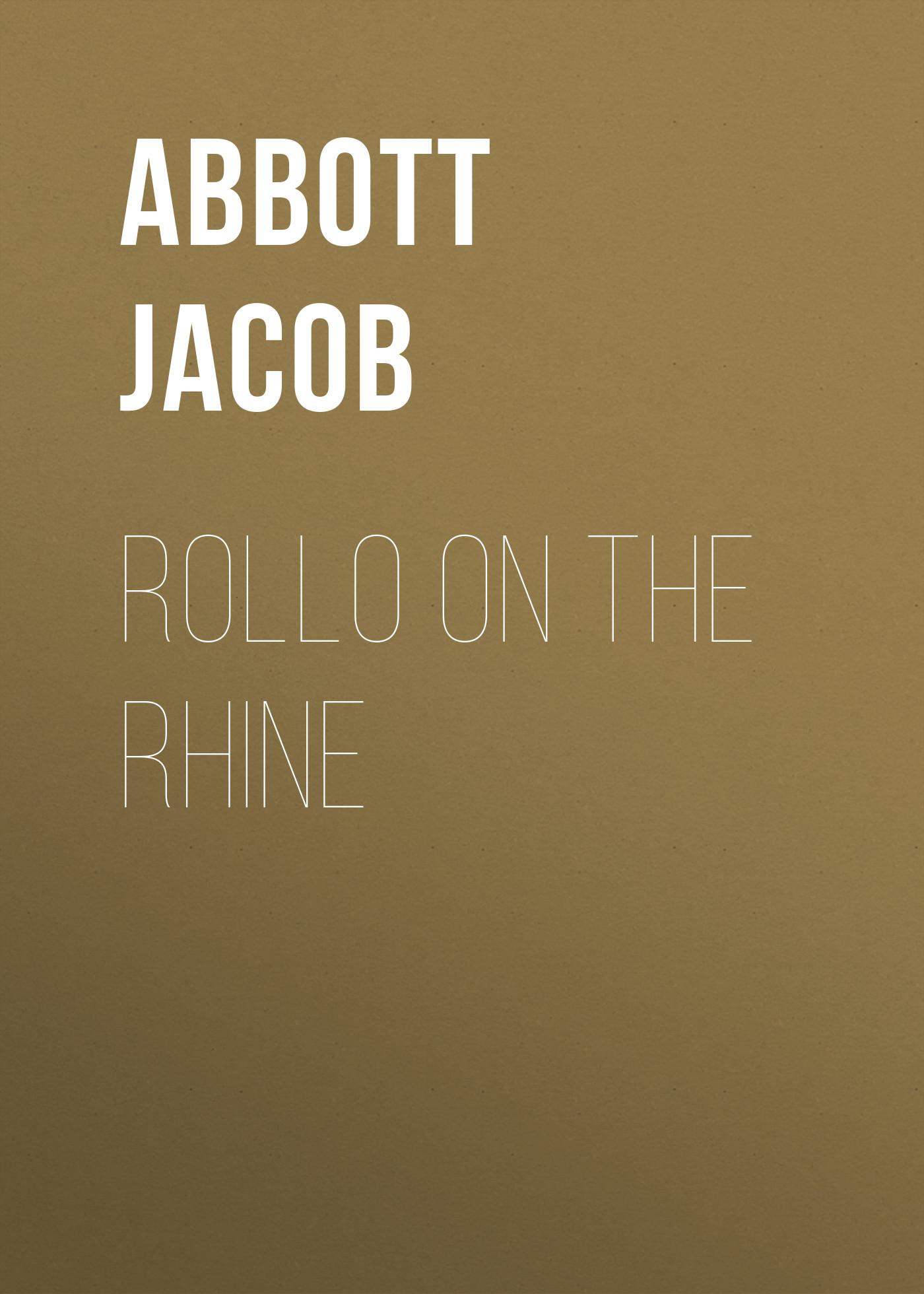 Книга Rollo on the Rhine из серии , созданная Jacob Abbott, может относится к жанру Зарубежные детские книги, Литература 19 века, Зарубежная старинная литература, Зарубежная классика. Стоимость электронной книги Rollo on the Rhine с идентификатором 36364262 составляет 0 руб.