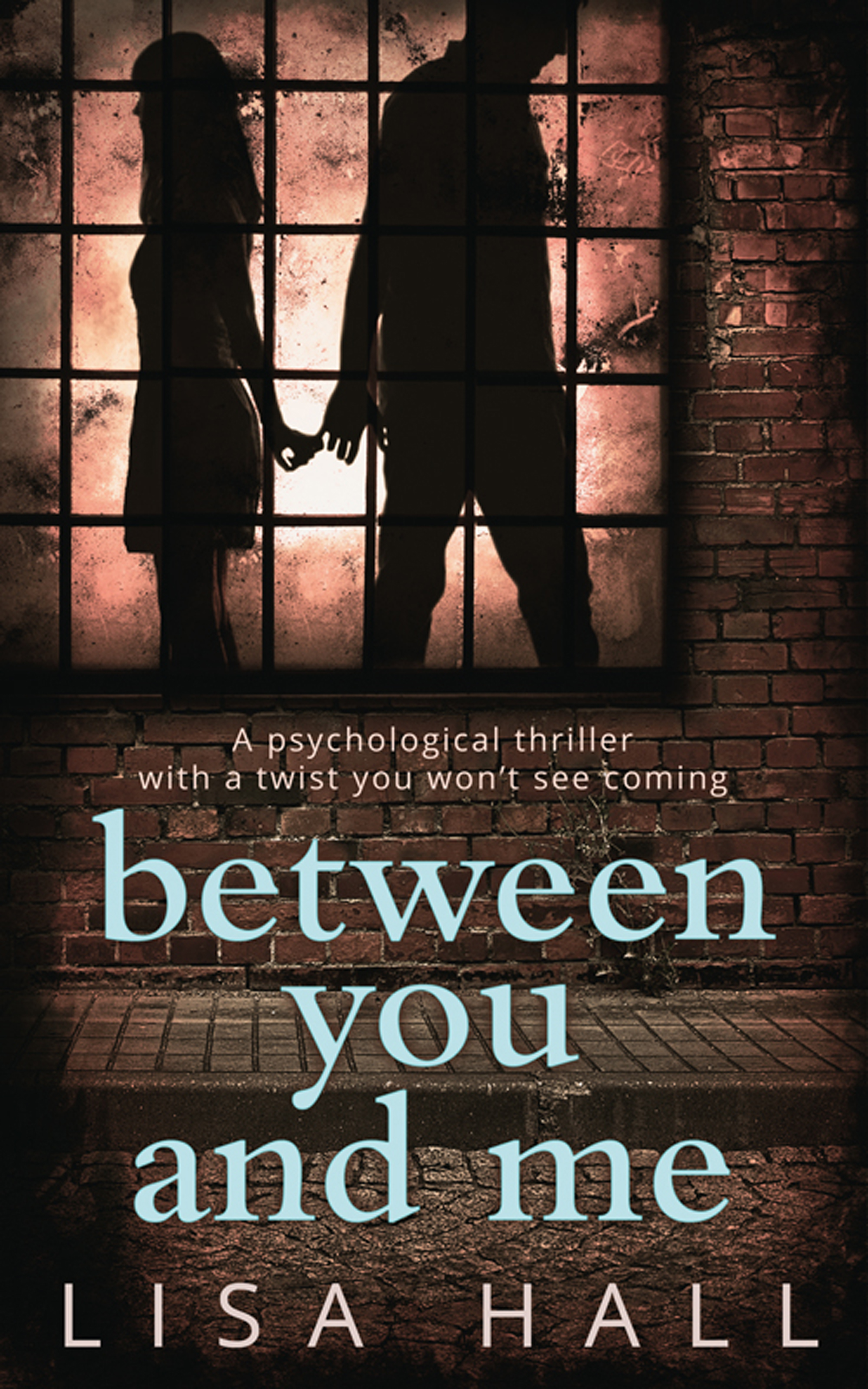 Книга Between You and Me: The bestselling psychological thriller with a twist you won’t see coming из серии , созданная Lisa Hall, может относится к жанру Современная зарубежная литература, Зарубежная психология. Стоимость электронной книги Between You and Me: The bestselling psychological thriller with a twist you won’t see coming с идентификатором 39750465 составляет 242.39 руб.