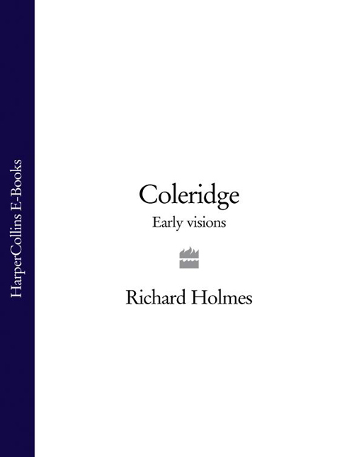 Coleridge: Early Visions