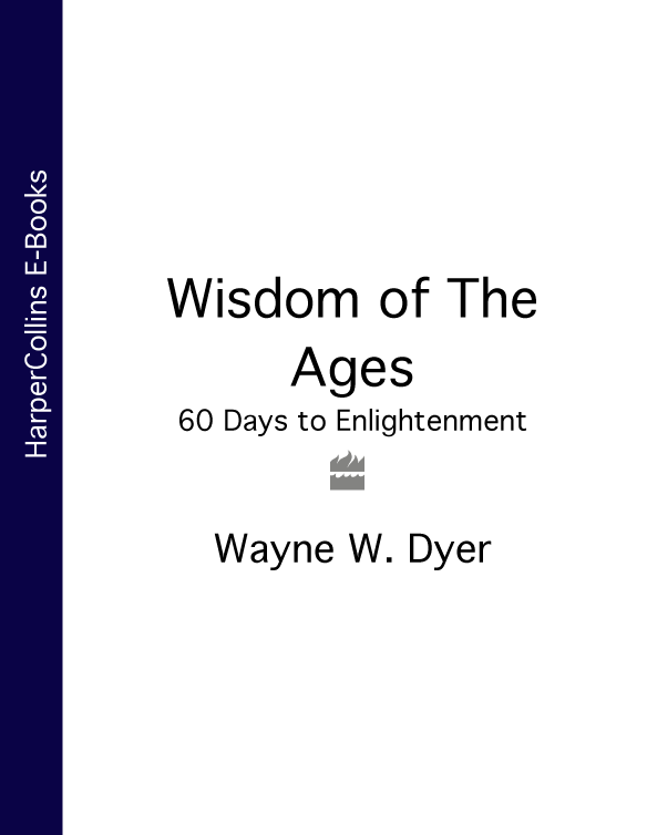Книга Wisdom of The Ages: 60 Days to Enlightenment из серии , созданная Wayne Dyer, может относится к жанру Личностный рост. Стоимость электронной книги Wisdom of The Ages: 60 Days to Enlightenment с идентификатором 39769769 составляет 569.58 руб.