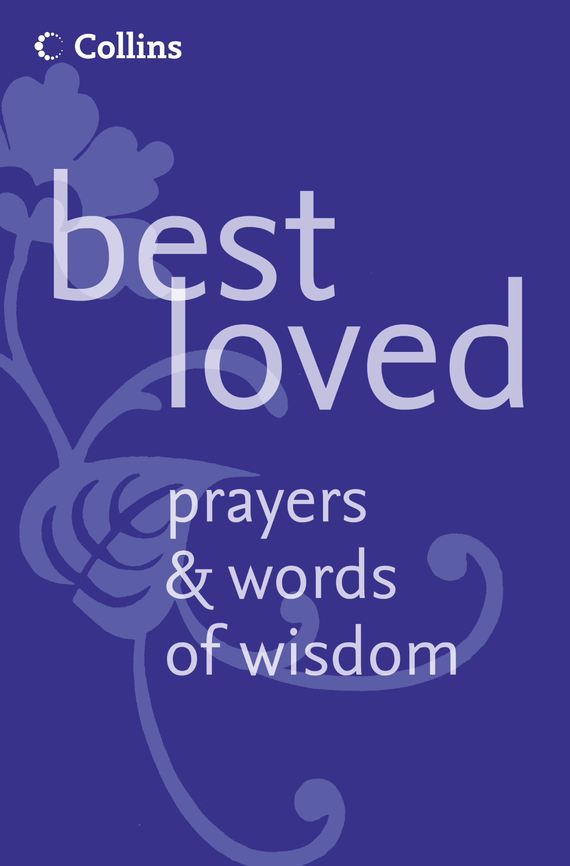 Книга Best Loved Prayers and Words of Wisdom из серии , созданная Martin Manser, может относится к жанру Зарубежная эзотерическая и религиозная литература. Стоимость электронной книги Best Loved Prayers and Words of Wisdom с идентификатором 39778869 составляет 156.15 руб.