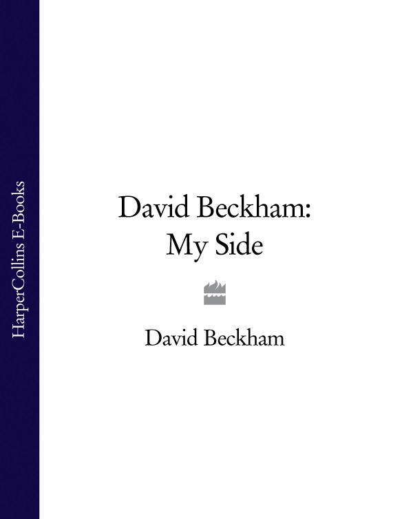 Книга David Beckham: My Side из серии , созданная David Beckham, может относится к жанру Биографии и Мемуары, Спорт, фитнес, Хобби, Ремесла. Стоимость электронной книги David Beckham: My Side с идентификатором 39781261 составляет 160.11 руб.