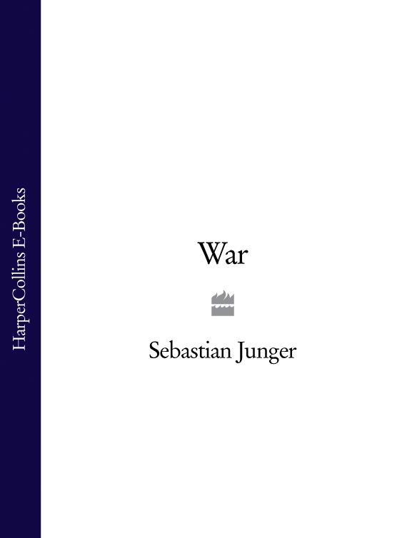 Книга War из серии , созданная Sebastian Junger, может относится к жанру Биографии и Мемуары. Стоимость электронной книги War с идентификатором 39810665 составляет 569.58 руб.