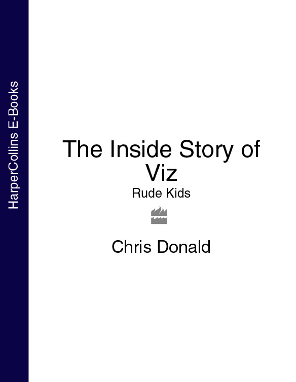 Книга The Inside Story of Viz: Rude Kids из серии , созданная Chris Donald, может относится к жанру Биографии и Мемуары. Стоимость электронной книги The Inside Story of Viz: Rude Kids с идентификатором 39816865 составляет 160.11 руб.