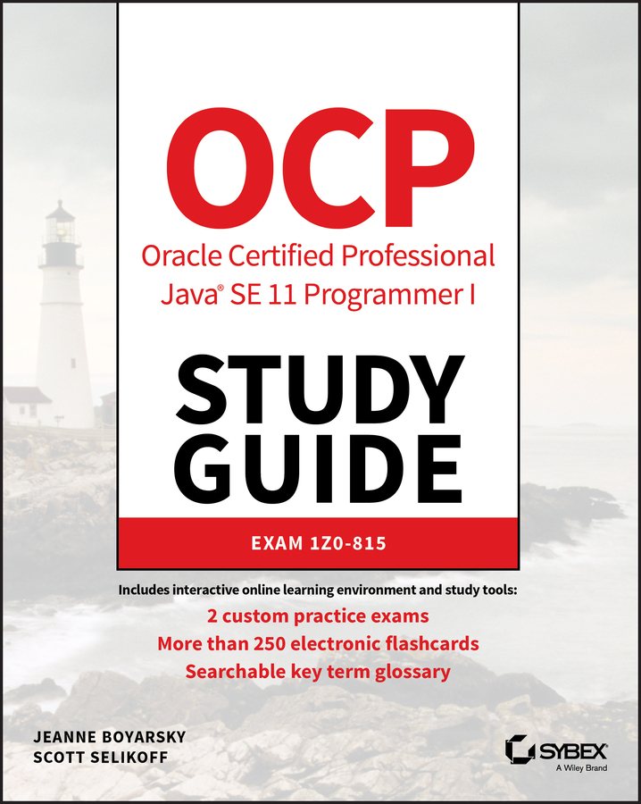 Книга  OCP Oracle Certified Professional Java SE 11 Programmer I Study Guide созданная Jeanne Boyarsky, Scott Selikoff, Wiley может относится к жанру программы. Стоимость электронной книги OCP Oracle Certified Professional Java SE 11 Programmer I Study Guide с идентификатором 48832661 составляет 4017.93 руб.