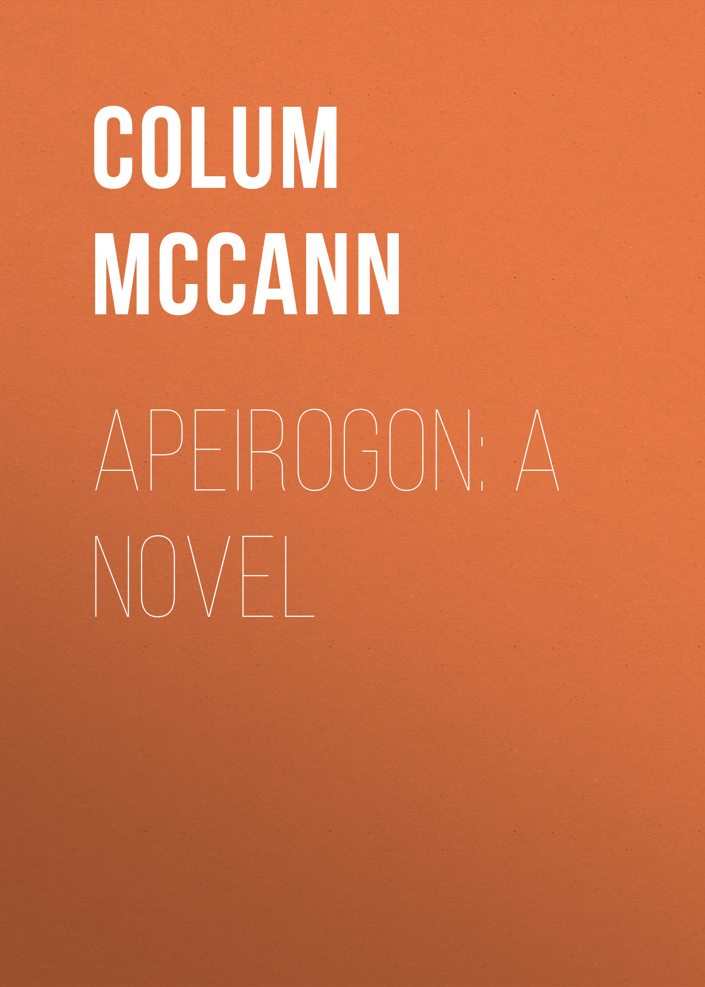 Apeirogon: A Novel
Apeirogon: A Novel
