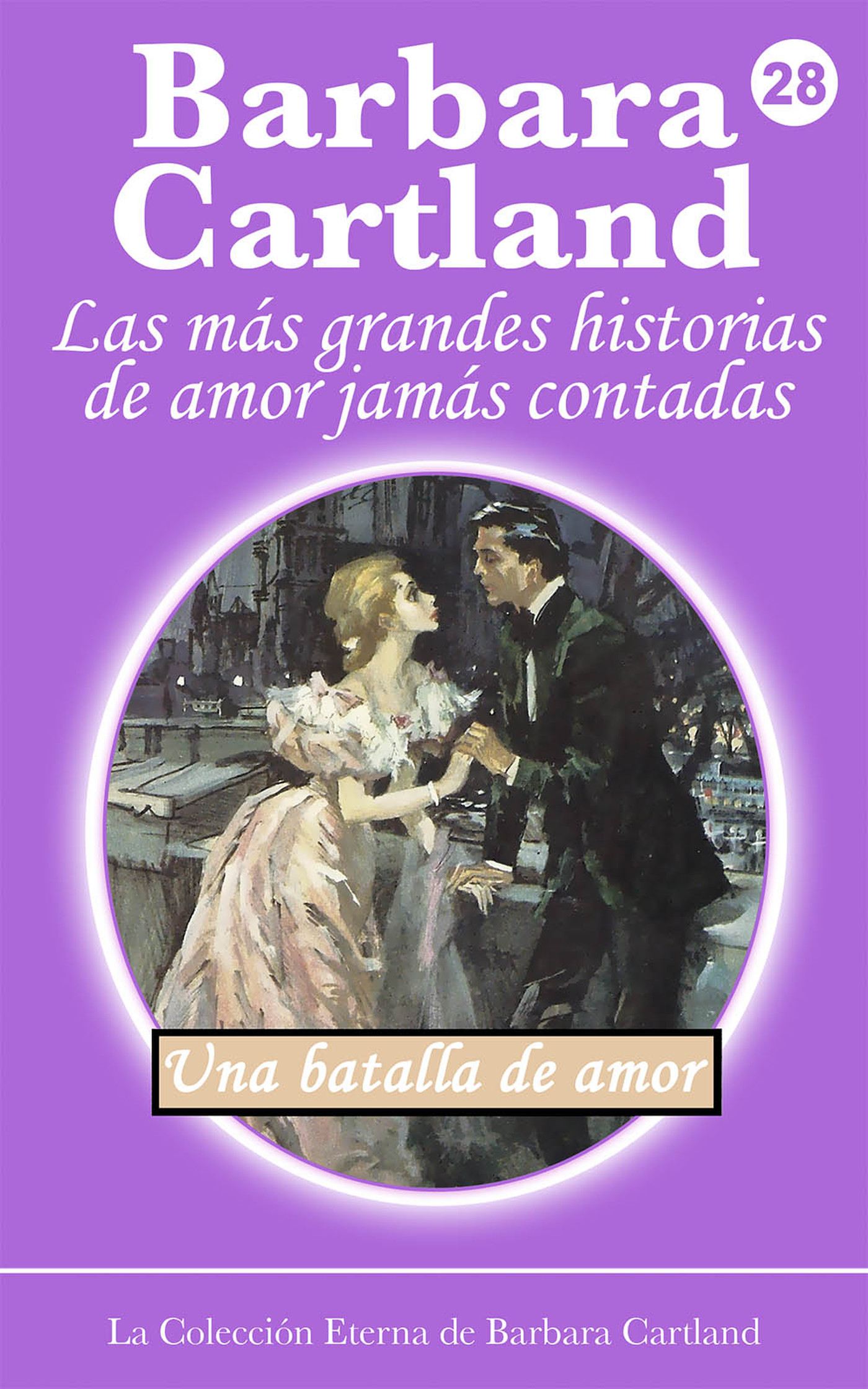 Una Batalla De Amor