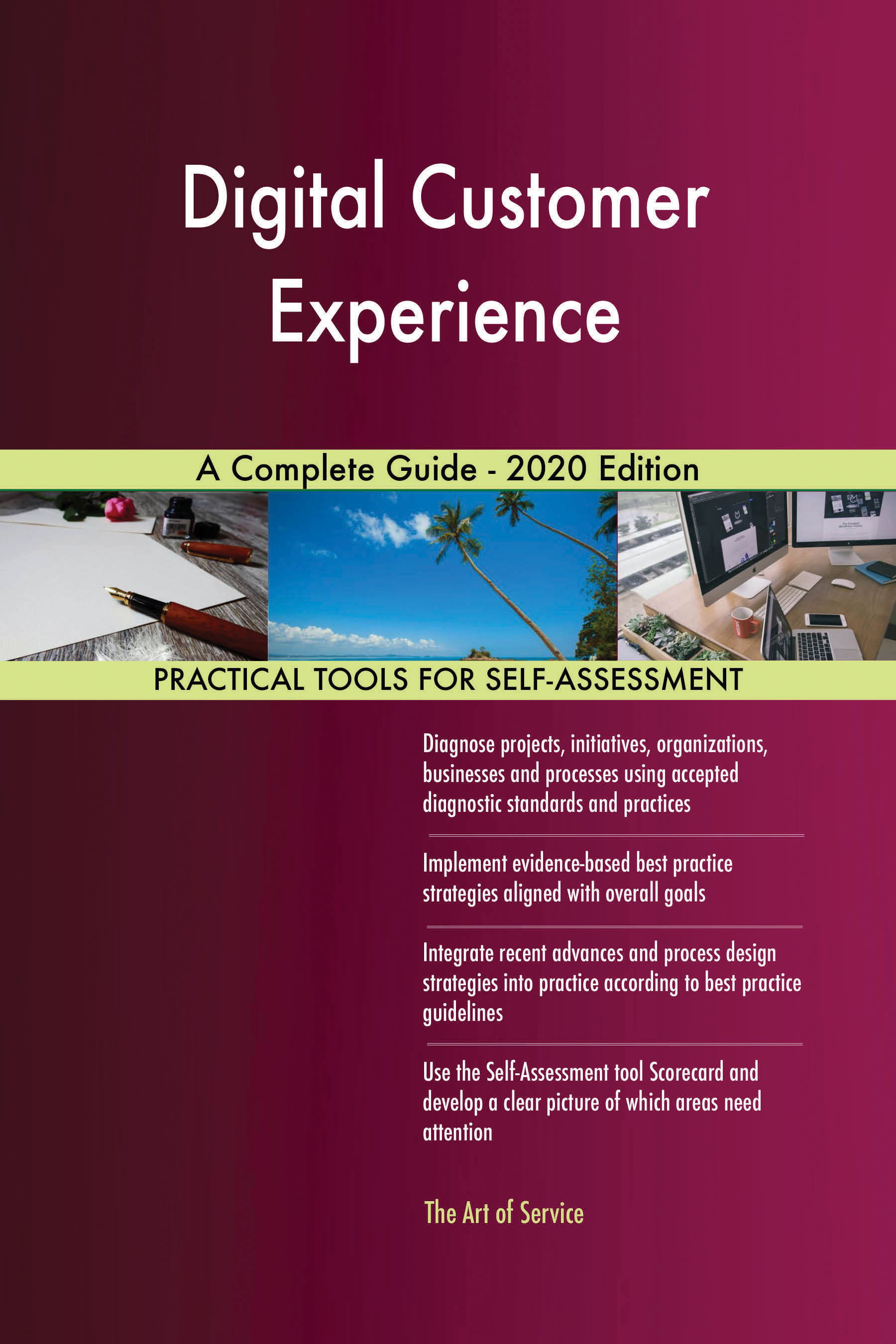Digital Customer Experience A Complete Guide - 2020 Edition