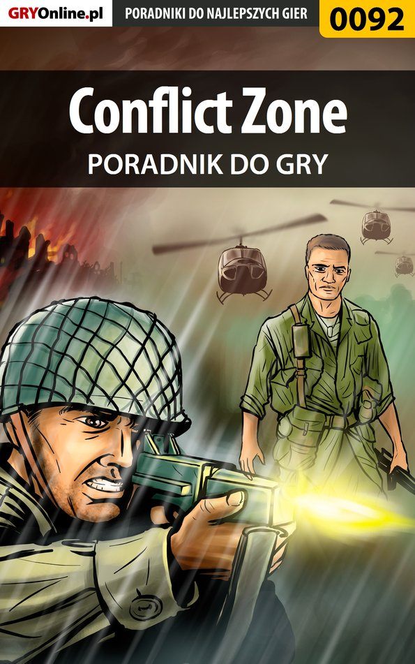 Книга Poradniki do gier Conflict Zone созданная Piotr Szczerbowski «Zodiac» может относится к жанру компьютерная справочная литература, программы. Стоимость электронной книги Conflict Zone с идентификатором 57198661 составляет 130.77 руб.