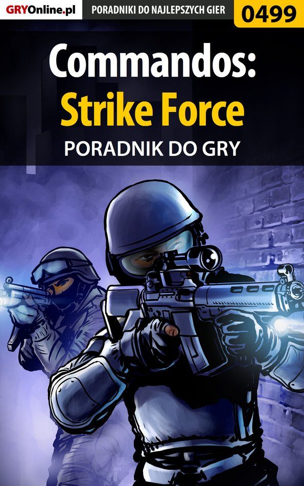 Книга Poradniki do gier Commandos: Strike Force созданная Michał Basta «Wolfen» может относится к жанру компьютерная справочная литература, программы. Стоимость электронной книги Commandos: Strike Force с идентификатором 57199866 составляет 130.77 руб.