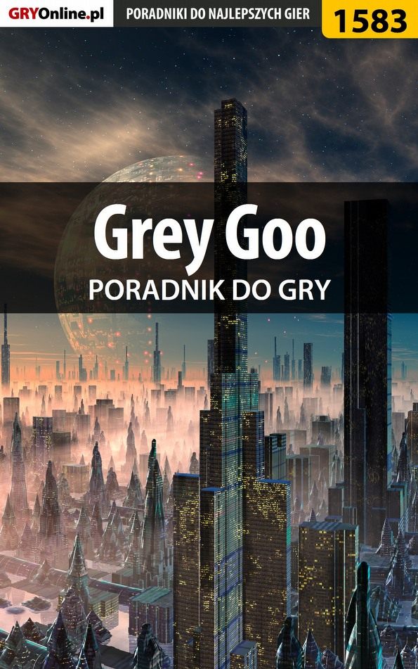 Книга Poradniki do gier Grey Goo созданная Pilarski Łukasz может относится к жанру компьютерная справочная литература, программы. Стоимость электронной книги Grey Goo с идентификатором 57202061 составляет 130.77 руб.