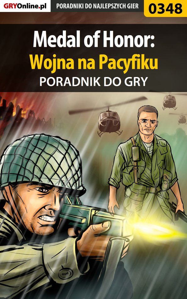 Книга Poradniki do gier Medal of Honor: Wojna na Pacyfiku созданная Jacek Bławiński «AnGeL999» может относится к жанру компьютерная справочная литература, программы. Стоимость электронной книги Medal of Honor: Wojna na Pacyfiku с идентификатором 57202866 составляет 130.77 руб.