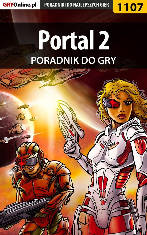 Книга Poradniki do gier Portal 2 созданная Michał Chwistek «Kwiść» может относится к жанру компьютерная справочная литература, программы. Стоимость электронной книги Portal 2 с идентификатором 57203761 составляет 130.77 руб.