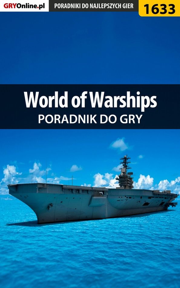 Книга Poradniki do gier World of Warships созданная Patryk Greniuk «Tyon» может относится к жанру компьютерная справочная литература, программы. Стоимость электронной книги World of Warships с идентификатором 57205961 составляет 130.77 руб.