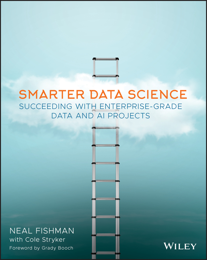 Книга  Smarter Data Science созданная Neal Fishman, Cole  Stryker, Wiley может относится к жанру базы данных. Стоимость электронной книги Smarter Data Science с идентификатором 62278565 составляет 3367.12 руб.