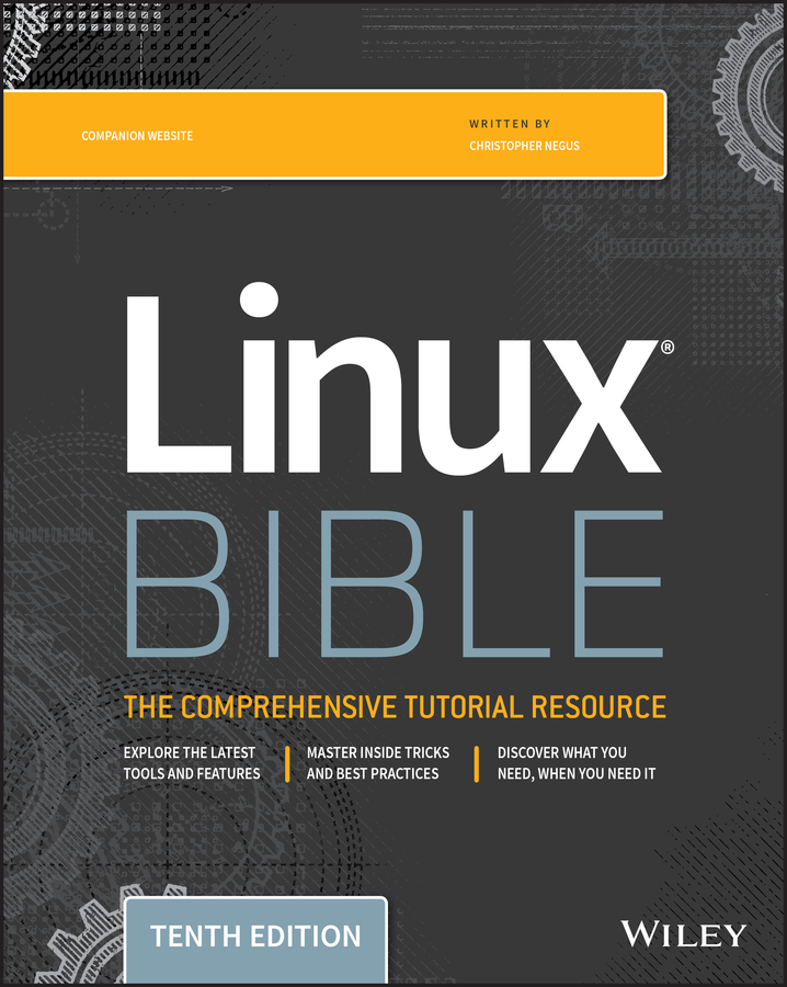 Книга  Linux Bible созданная Christopher Negus, Wiley может относится к жанру зарубежная компьютерная литература. Стоимость электронной книги Linux Bible с идентификатором 62312660 составляет 4017.93 руб.