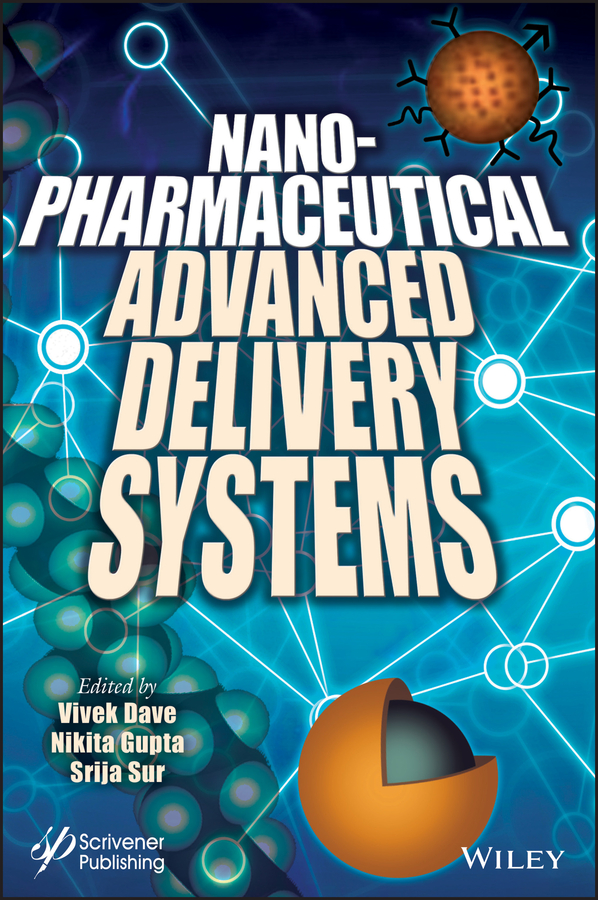 Книга  Nanopharmaceutical Advanced Delivery Systems созданная Vivek Dave, Nikita Gupta, Srija Sur, Wiley может относится к жанру программы. Стоимость электронной книги Nanopharmaceutical Advanced Delivery Systems с идентификатором 63675665 составляет 20009.78 руб.