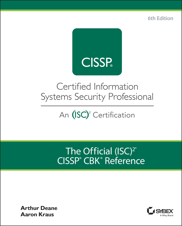 Книга  The Official (ISC)2 CISSP CBK Reference созданная Aaron Kraus, Arthur J. Deane, Wiley может относится к жанру зарубежная компьютерная литература. Стоимость электронной книги The Official (ISC)2 CISSP CBK Reference с идентификатором 66115265 составляет 6030.82 руб.