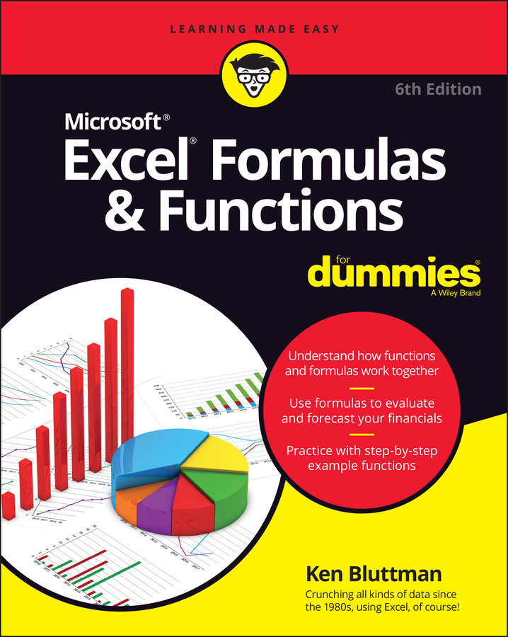 Книга  Excel Formulas & Functions For Dummies созданная Ken Bluttman, Wiley может относится к жанру программы. Стоимость электронной книги Excel Formulas & Functions For Dummies с идентификатором 66717669 составляет 2678.62 руб.