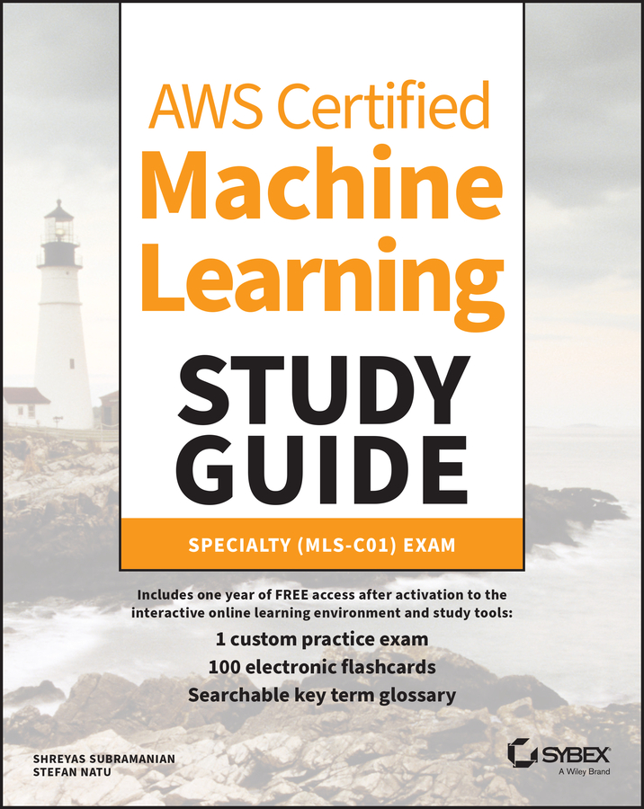 Книга  AWS Certified Machine Learning Study Guide созданная Shreyas Subramanian, Stefan Natu, Wiley может относится к жанру зарубежная компьютерная литература. Стоимость электронной книги AWS Certified Machine Learning Study Guide с идентификатором 66768467 составляет 4017.93 руб.