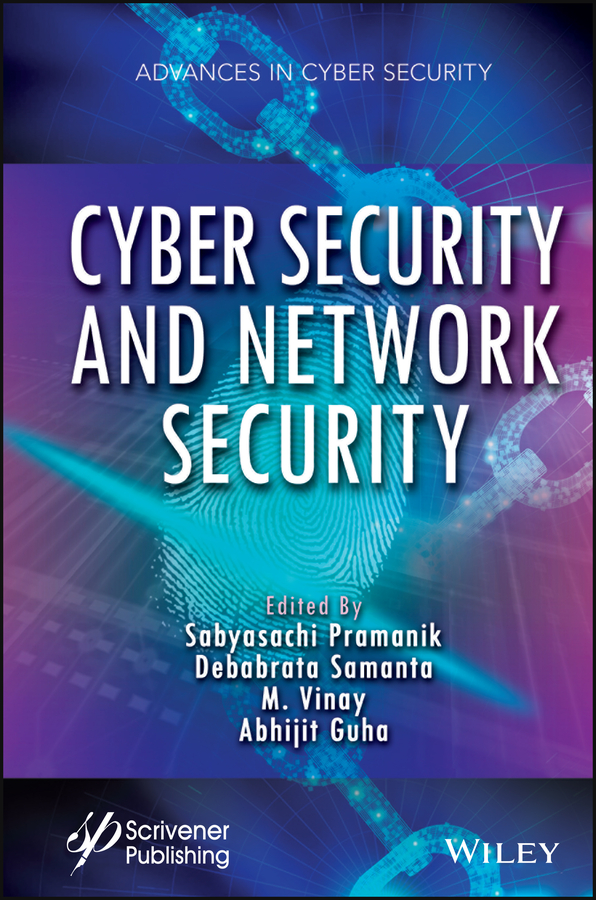 Книга  Cyber Security and Network Security созданная Abhijit Guha, Debabrata Samanta, M. Igure Vinay, Sabyasachi Pramanik, Wiley может относится к жанру зарубежная компьютерная литература. Стоимость электронной книги Cyber Security and Network Security с идентификатором 67418362 составляет 15667.59 руб.