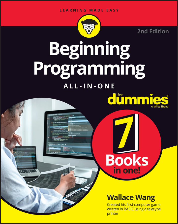 Книга  Beginning Programming All-in-One For Dummies созданная Wallace Wang, Wiley может относится к жанру программы. Стоимость электронной книги Beginning Programming All-in-One For Dummies с идентификатором 67676863 составляет 2678.62 руб.