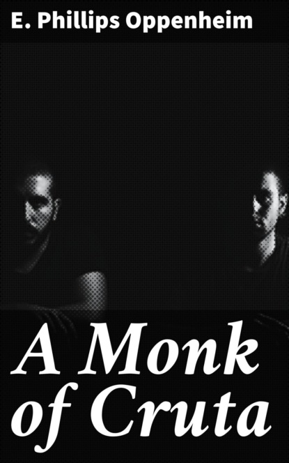 A Monk of Cruta