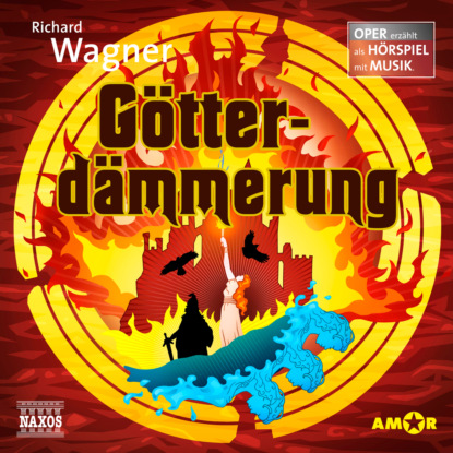Der Ring des Nibelungen - Oper erzählt als Hörspiel mit Musik, Teil 4: Götterdämmerung
Der Ring des Nibelungen - Oper erzählt als Hörspiel mit Musik, Teil 4: Götterdämmerung