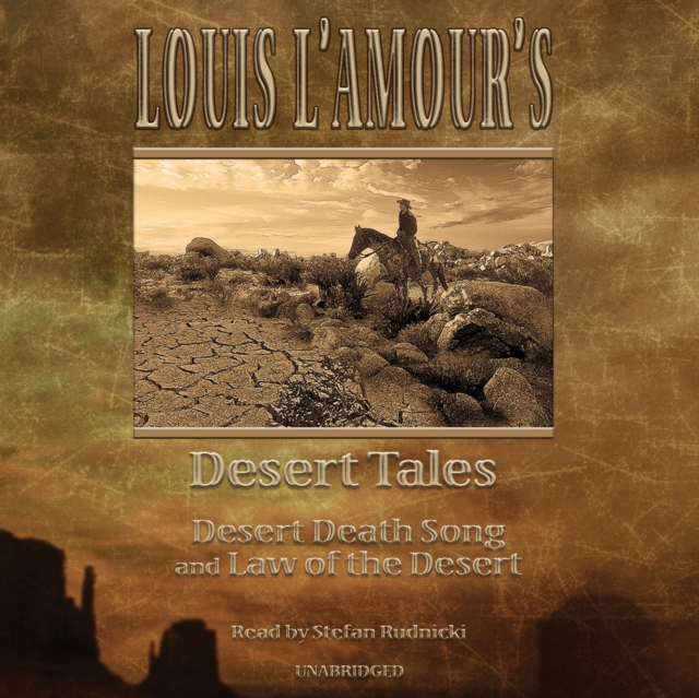 Louis L'Amour Audiobook Louis L'Amour's Desert Tales