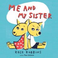 Me and My Sister (Unabridged)