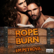 Rope Burn - The Boot Knockers Ranch, Book 5 (Unabridged)