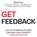 Get Feedback. Как негативные отзывы сделают ваш продукт лидером рынка