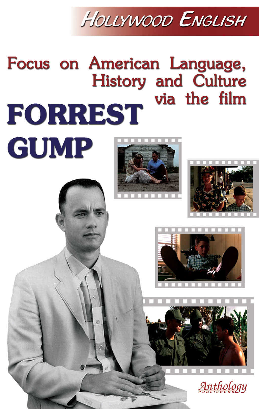 Hollywood english. Forrest Gump read.