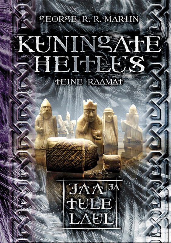 Kuningate heitlus. Teine raamat