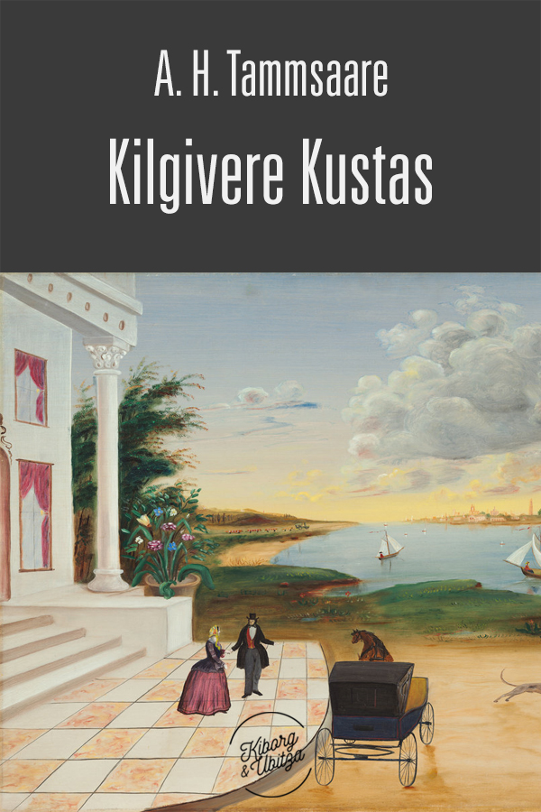 Книга Kilgivere Kustas из серии , созданная Anton Tammsaare, может относится к жанру Литература 20 века, Классическая проза, Зарубежная классика. Стоимость электронной книги Kilgivere Kustas с идентификатором 22015260 составляет 80.59 руб.