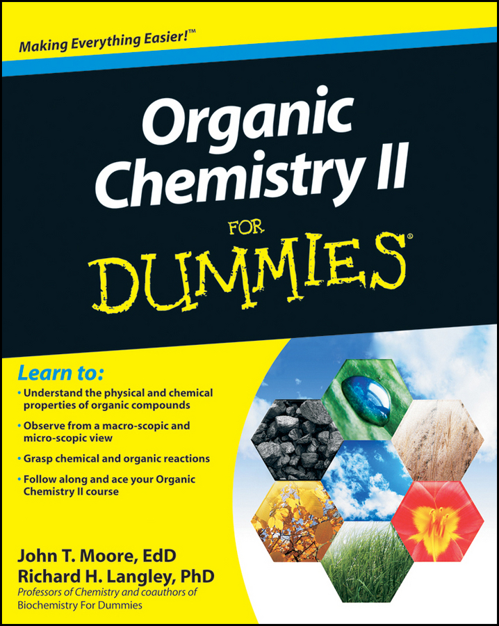 Richard Langley H. Organic Chemistry II For Dummies