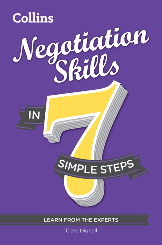 Книга Negotiation Skills in 7 simple steps из серии , созданная Clare Dignall, может относится к жанру Зарубежная деловая литература. Стоимость электронной книги Negotiation Skills in 7 simple steps с идентификатором 39793369 составляет 160.11 руб.