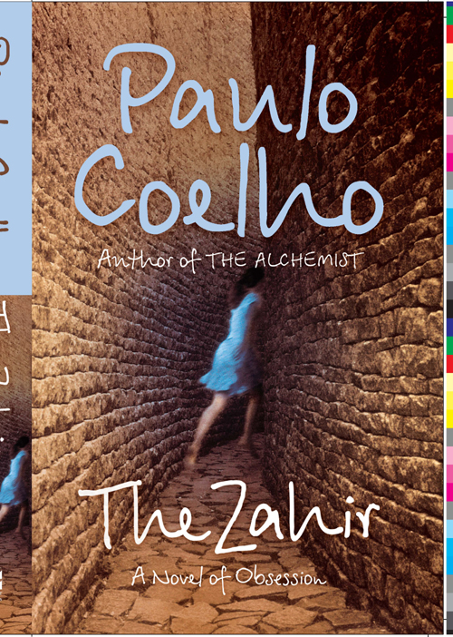 Пауло Коэльо The Zahir: A Novel of Obsession